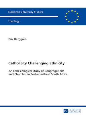 cover image of Catholicity Challenging Ethnicity